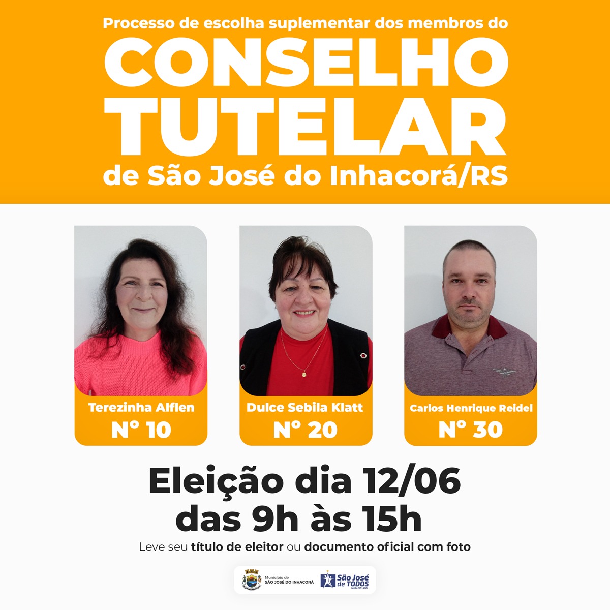 PROCESSO DE ESCOLHA SUPLEMENTAR DE MEMBRO DO CONSELHO TUTELAR DE SÃO JOSÉ DO INHACORÁ/RS